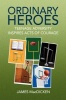Ordinary Heroes Photo