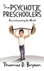 The Psychotic Preschoolers Photo