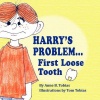 Harry's Problem...First Loose Tooth Photo