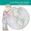 Loui Saves the Earth Photo