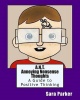 A.N.T. Annoying Nonsense Thoughts: A Guide to Positive Thinking Photo