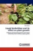 Liquid Biofertilizer and Its Effect on Plant Growth Photo