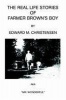 The Real Life Stories of Farmer Brown's Boy Photo
