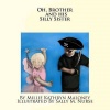 Brother Oh and his Silly Sister Photo