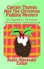 Captain Thomas and the Christmas Pudding Mystery Photo