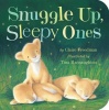 Snuggle Up Sleepy Ones Photo