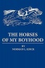 The Horses of My Boyhood Photo