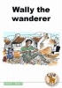 Wally the wanderer : Level 8 Book 1 Photo