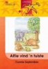 Alfie Vind 'N Tuiste: Alfie vind 'n tuiste: Level 3: Advanced Advanced Level 3 Photo