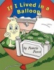 If I Lived in a Balloon Photo