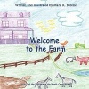 Welcome to the Farm: Book 2 of Welcome to the World Photo