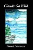 Clouds Go Wild Photo