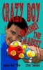 Crazy Boy Crashes the Market Photo