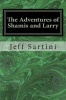 The Adventures of Shamis and Larry Photo