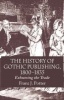 The History of Gothic Publishing 1800-1835 Photo