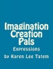 Imagination Creation Pals: Expressions Photo