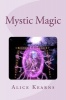 Mystic Magic: Two identical girls two completely different worlds what happens when both collide? Photo