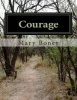 Courage: A Collection: Harry Plane and Life Lessons Photo
