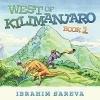 West of Kilimanjaro 1 Photo