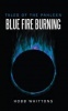 Blue Fire Burning Photo