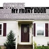 Outside My Front Door Photo