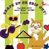 SHAPE UP OR SHIP OUT! The Bad Cats Learn About Shapes Photo