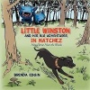 Little Winston and His Big Adventures in Natchez Photo
