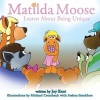 Matilda Moose Learns about Being Unique Photo