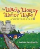 The Wacky World of Wendy White! a Whopper of a Tale Photo