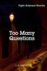 Too Many Questions Photo