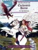 The Return of the Enchanted Horse to the Rescue Photo