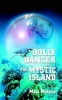 Dolly Dancer and the Mystic Island Photo