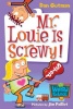 My Weird School #20: Mr. Louie Is Screwy! Photo