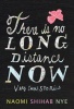 There Is No Long Distance Now Photo