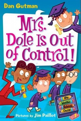 Photo of My Weird School Daze #1: Mrs. Dole Is Out of Control!