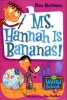 My Weird School #4: Ms. Hannah Is Bananas! Photo