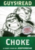 Guys Read: Choke Photo