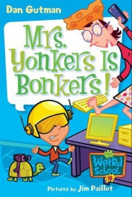 Photo of My Weird School #18: Mrs. Yonkers Is Bonkers!