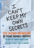 I Can't Keep My Own Secrets Photo