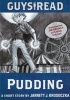 Guys Read: Pudding Photo