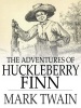 The Adventures of Huckleberry Finn Photo