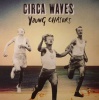 Young Chasers - Circa Waves Photo