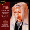 Pierre de la Rue: Missa de Feria; Missa Sancta Dei genitrix Photo