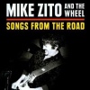 Mike And The W Zito - Songs From The Road Photo