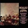 Boulez Conducts Zappa: The Perfect Stran Photo