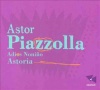 Astoria - Piazzolla: Adios Nonino Photo