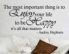Bedight Audrey Hepburn "The Most Important Thing" Vinyl Wall Art Photo