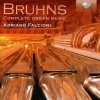Adriano Falcioni - Bruhns: Complete Organ Music Photo