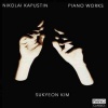 Sukyeon Kim - Kapustin: Piano Works Photo