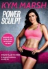 Kym Marsh: Power Sculpt Photo